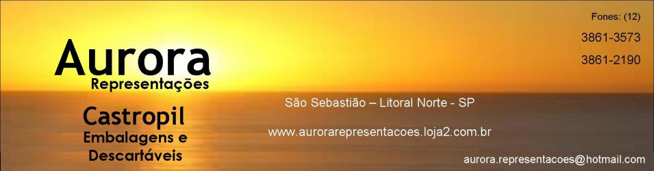 AURORA Representações - CASTROPIL Embalagens e Des